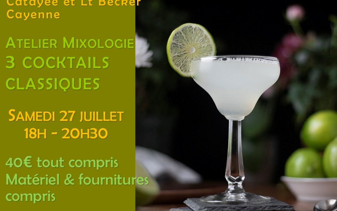 Atelier mixologie – 3 cocktails classiques